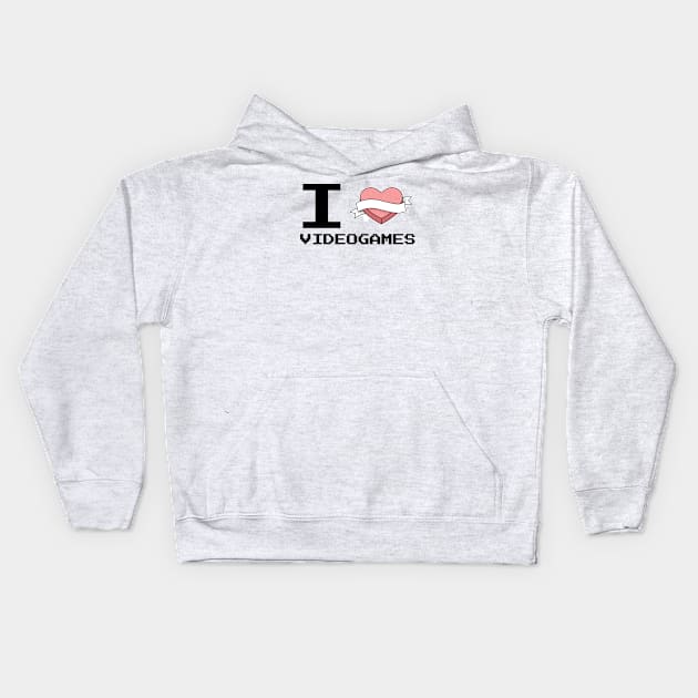 I Love Video Games Kids Hoodie by Jitesh Kundra